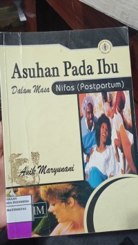 Image of Asuhan Pada Ibu Dalam Masa Nifas (Postpartum)