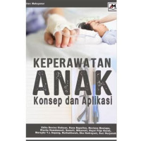 Image of Keperawatan Anak : Konsep dan Aplikasi