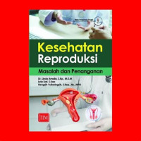 Image of Kesehatan Reproduksi : Masalah dan Penanganan
