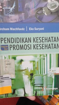 Image of Pendidikan Kesehatan Bagian Dari Promosi Kesehatan