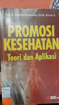 Image of Promosi Kesehatan: Teori Dan Aplikasi
